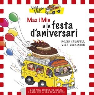 MAX I MIA A LA FESTA D'ANIVERSARI | 9788424660710 | DICKINSON, VITA | Llibreria Online de Banyoles | Comprar llibres en català i castellà online