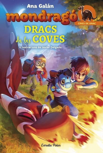 MONDRAGÓ. DRACS DE LES COVES | 9788491373278 | GALÁN, ANA | Llibreria Online de Banyoles | Comprar llibres en català i castellà online
