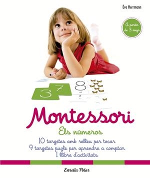MONTESSORI. ELS NÚMEROS | 9788491372004 | HERRMANN, ÈVE | Llibreria Online de Banyoles | Comprar llibres en català i castellà online