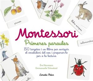 MONTESSORI. PRIMERES PARAULES | 9788491372011 | HERRMANN, ÈVE/TCHOUKRIEL, EMMANUELLE | Llibreria Online de Banyoles | Comprar llibres en català i castellà online