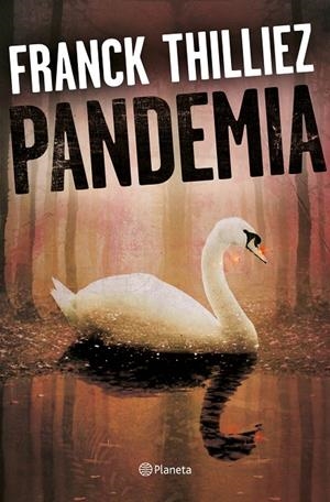 PANDEMIA | 9788408175209 | THILLIEZ, FRANCK | Llibreria L'Altell - Llibreria Online de Banyoles | Comprar llibres en català i castellà online - Llibreria de Girona