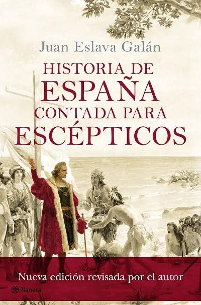 HISTORIA DE ESPAÑA CONTADA PARA ESCÉPTICOS | 9788408175414 | ESLAVA GALÁN, JUAN | Llibreria L'Altell - Llibreria Online de Banyoles | Comprar llibres en català i castellà online - Llibreria de Girona