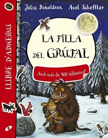 FILLA DEL GRÚFAL. LLIBRE D ' ADHESIUS, LA | 9788499068428 | DONALDSON, JULIA | Llibreria L'Altell - Llibreria Online de Banyoles | Comprar llibres en català i castellà online - Llibreria de Girona
