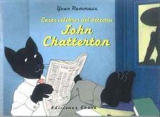 CASOS CÈLEBRES DEL DETECTIU JOHN CHATTERTON | 9788494573644 | YVAN POMMAUX | Llibreria L'Altell - Llibreria Online de Banyoles | Comprar llibres en català i castellà online - Llibreria de Girona