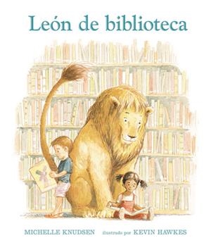 LEÓN DE BIBLIOTECA( CASTELLÀ) | 9788493486310 | MICHELLE KNUDSEN | Llibreria L'Altell - Llibreria Online de Banyoles | Comprar llibres en català i castellà online - Llibreria de Girona