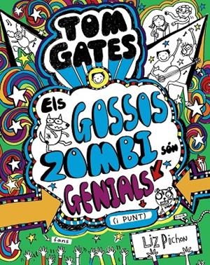 GOSSOS ZOMBI SÓN GENIALS (I PUNT), ELS | 9788499068459 | PICHON, LIZ | Llibreria Online de Banyoles | Comprar llibres en català i castellà online