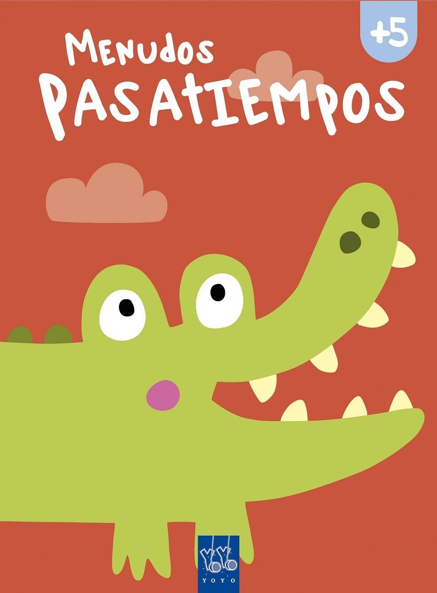 MENUDOS PASATIEMPOS +5 | 9788408168997 | YOYO | Llibreria L'Altell - Llibreria Online de Banyoles | Comprar llibres en català i castellà online - Llibreria de Girona