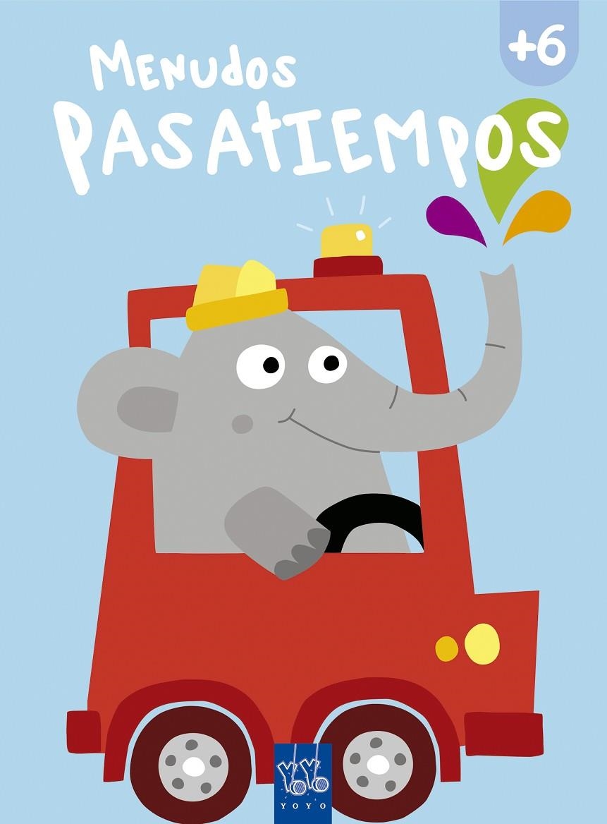 MENUDOS PASATIEMPOS +6 | 9788408169000 | YOYO | Llibreria L'Altell - Llibreria Online de Banyoles | Comprar llibres en català i castellà online - Llibreria de Girona