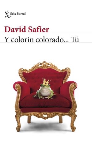 Y COLORÍN COLORADO... TÚ | 9788432232961 | SAFIER, DAVID | Llibreria Online de Banyoles | Comprar llibres en català i castellà online