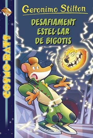 DESAFIAMENT ESTEL·LAR DE BIGOTIS | 9788491372660 | STILTON, GERONIMO | Llibreria Online de Banyoles | Comprar llibres en català i castellà online