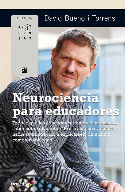 NEUROCIENCIA PARA EDUCADORES | 9788499219912 | BUENO I TORRENS, DAVID | Llibreria L'Altell - Llibreria Online de Banyoles | Comprar llibres en català i castellà online - Llibreria de Girona