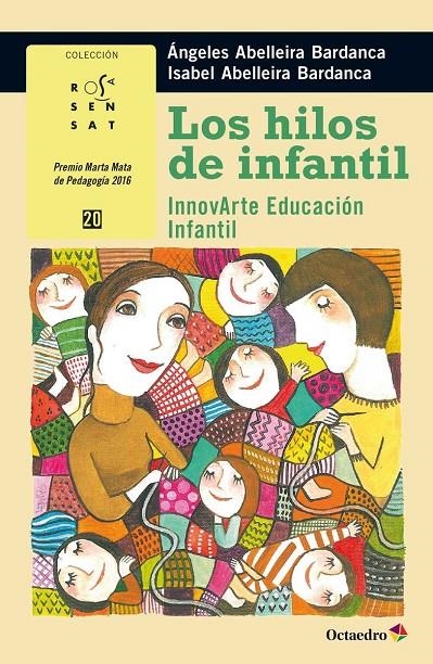 HILOS DE INFANTIL, LOS | 9788499219745 | ABELLEIRA BARDANCA, ÁNGELES/ABELLEIRA BARDANCA, ISABEL | Llibreria L'Altell - Llibreria Online de Banyoles | Comprar llibres en català i castellà online - Llibreria de Girona