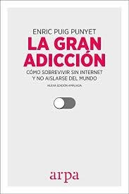 GRAN ADICCIÓN, LA | 9788416601547 | PUIG PUNYET, ENRIC | Llibreria L'Altell - Llibreria Online de Banyoles | Comprar llibres en català i castellà online - Llibreria de Girona