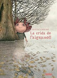 CRIDA DE L'AIGUAMOLL | 9788416003891 | DAVIDE CALÌ / MARCO SOMÀ | Llibreria L'Altell - Llibreria Online de Banyoles | Comprar llibres en català i castellà online - Llibreria de Girona