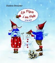 PIPA I EN PELE A LA NEU, LA, LA | 9788494551499 | DRESCHER, DANIELA | Llibreria L'Altell - Llibreria Online de Banyoles | Comprar llibres en català i castellà online - Llibreria de Girona