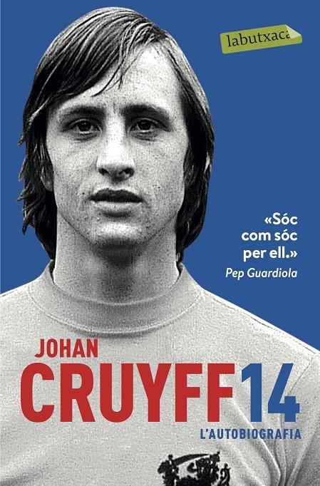 14. L'AUTOBIOGRAFIA | 9788417031305 | CRUYFF, JOHAN | Llibreria Online de Banyoles | Comprar llibres en català i castellà online