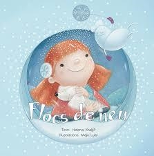 FLOCS DE NEU | 9788491450993 | KRALJIC, HELENA | Llibreria L'Altell - Llibreria Online de Banyoles | Comprar llibres en català i castellà online - Llibreria de Girona