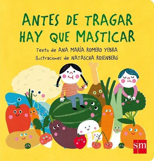 ANTES DE TRAGAR HAY QUE MASTICAR | 9788467597790 | ROMERO YEBRA, ANA MARÍA | Llibreria L'Altell - Llibreria Online de Banyoles | Comprar llibres en català i castellà online - Llibreria de Girona