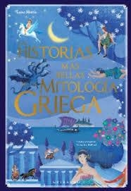 HISTORIAS MAS BELLAS DE LA MITOLOGÍA GRIEGA, LAS | 9788417127015 | MATTIA, LUISA | Llibreria L'Altell - Llibreria Online de Banyoles | Comprar llibres en català i castellà online - Llibreria de Girona
