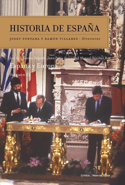 ESPAÑA Y EUROPA | 9788484329206 | GARCÍA DELGADO, JOSÉ LUIS/SÁNCHEZ RON, JOSÉ MANUEL/FUSI, JUAN PABLO | Llibreria L'Altell - Llibreria Online de Banyoles | Comprar llibres en català i castellà online - Llibreria de Girona