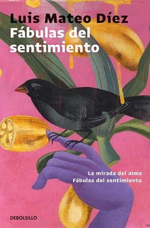 FÁBULAS DEL SENTIMIENTO | 9788466341905 | LUIS MATEO DÍEZ | Llibreria L'Altell - Llibreria Online de Banyoles | Comprar llibres en català i castellà online - Llibreria de Girona