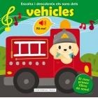 ESCOLTO I RECONEC ELS SONS DE LOS VEHÍCULOS | 9788416587780 | PIETTE, NADINE/RASKINET, VÉRONIQUE | Llibreria L'Altell - Llibreria Online de Banyoles | Comprar llibres en català i castellà online - Llibreria de Girona