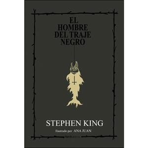 EL HOMBRE DEL TRAJE NEGRO. ED. DE LUJO | 9788416830725 | KING, STEPHEN | Llibreria Online de Banyoles | Comprar llibres en català i castellà online