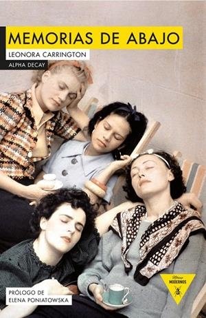 MEMORIAS DE ABAJO | 9788494644290 | LEONORA CARRINGTON | Llibreria L'Altell - Llibreria Online de Banyoles | Comprar llibres en català i castellà online - Llibreria de Girona