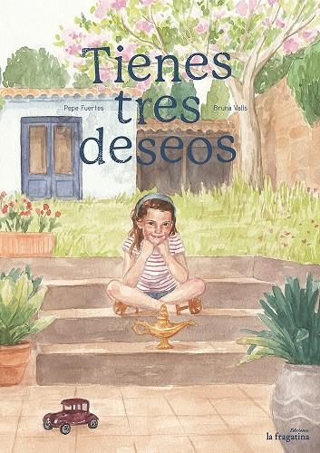 TIENES TRES DESEOS | 9788416566297 | FUERTES, PEP | Llibreria L'Altell - Llibreria Online de Banyoles | Comprar llibres en català i castellà online - Llibreria de Girona