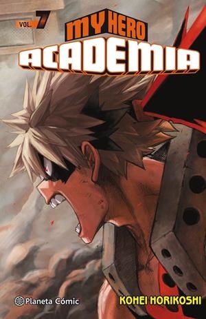 MY HERO ACADEMIA Nº 07 | 9788491461425 | HORIKOSHI, KOHEI | Llibreria Online de Banyoles | Comprar llibres en català i castellà online