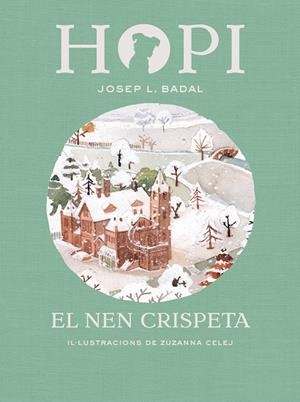 HOPI 8. EL NEN CRISPETA | 9788424660833 | BADAL, JOSEP LLUÍS | Llibreria Online de Banyoles | Comprar llibres en català i castellà online