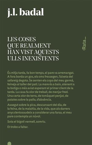 COSES QUE REALMENT HAN VIST AQUESTS ULLS INEXISTENTS, LES | 9788416738144 | BADAL, JOSEP LLUÍS | Llibreria Online de Banyoles | Comprar llibres en català i castellà online