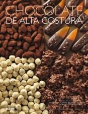 CHOCOLATE DE ALTA COSTURA (2017) | 9788416965878 | CURLEY, WILLIAM/LASHERAS, JOSÉ | Llibreria L'Altell - Llibreria Online de Banyoles | Comprar llibres en català i castellà online - Llibreria de Girona