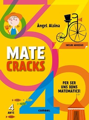 MATECRACKS PER SER UNS BONS MATEMÀTICS 4 ANYS | 9788498259728 | ALSINA, ÀNGEL | Llibreria L'Altell - Llibreria Online de Banyoles | Comprar llibres en català i castellà online - Llibreria de Girona