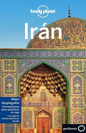 IRÁN | 9788408175537 | RICHMOND, SIMON/CARILLET, JEAN-BERNARD/HAM, ANTHONY/ELLIOTT, MARK/WALKER, JENNY/WATERS, STEVE | Llibreria Online de Banyoles | Comprar llibres en català i castellà online