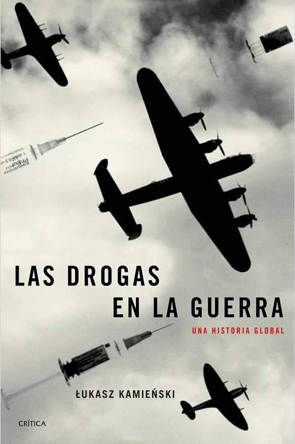 DROGAS EN LA GUERRA, LAS | 9788417067328 | KAMIENSKI, LUKASZ | Llibreria L'Altell - Llibreria Online de Banyoles | Comprar llibres en català i castellà online - Llibreria de Girona