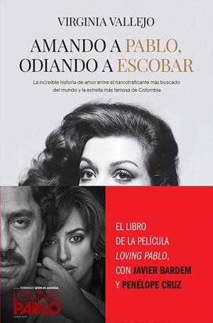 AMANDO A PABLO, ODIANDO A ESCOBAR | 9788499426402 | VALLEJO, VIRGINIA | Llibreria L'Altell - Llibreria Online de Banyoles | Comprar llibres en català i castellà online - Llibreria de Girona