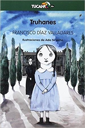 TRUHANES | 9788468331218 | DIAZ VALLADARES, FRANCISCO | Llibreria L'Altell - Llibreria Online de Banyoles | Comprar llibres en català i castellà online - Llibreria de Girona