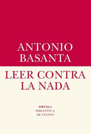 LEER CONTRA LA NADA | 9788417151409 | BASANTA, ANTONIO | Llibreria Online de Banyoles | Comprar llibres en català i castellà online