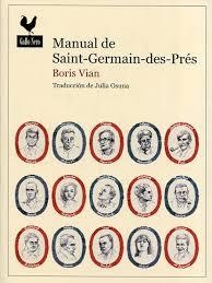MANUAL DE SAINT-GERMAIN-DES-PRÉS | 9788416529469 | VIAN, BORIS | Llibreria L'Altell - Llibreria Online de Banyoles | Comprar llibres en català i castellà online - Llibreria de Girona