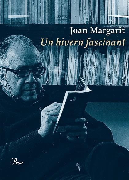 HIVERN FASCINANT, UN | 9788475886831 | MARGARIT, JOAN | Llibreria L'Altell - Llibreria Online de Banyoles | Comprar llibres en català i castellà online - Llibreria de Girona