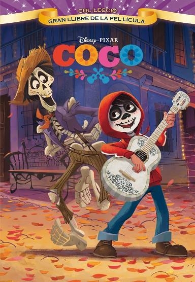 COCO. GRAN LLIBRE DE LA PEL.LÍCULA | 9788491373087 | DISNEY | Llibreria Online de Banyoles | Comprar llibres en català i castellà online