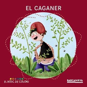 CAGANER, EL | 9788448942786 | BALDÓ, ESTEL/GIL, ROSA/SOLIVA, MARIA | Llibreria L'Altell - Llibreria Online de Banyoles | Comprar llibres en català i castellà online - Llibreria de Girona