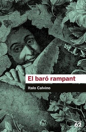 BARÓ RAMPANT, EL | 9788415954422 | CALVINO, ITALO | Llibreria L'Altell - Llibreria Online de Banyoles | Comprar llibres en català i castellà online - Llibreria de Girona
