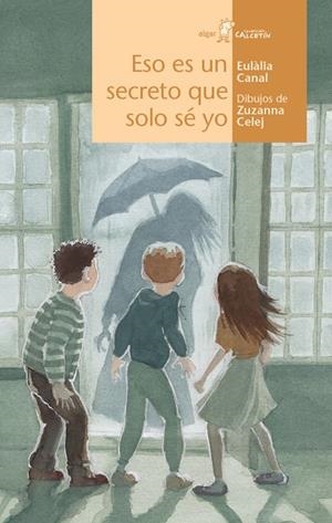 ESO ES UN SECRETO QUE SOLO SÉ YO | 9788491420873 | CANAL IGLESIAS, EULÀLIA | Llibreria Online de Banyoles | Comprar llibres en català i castellà online