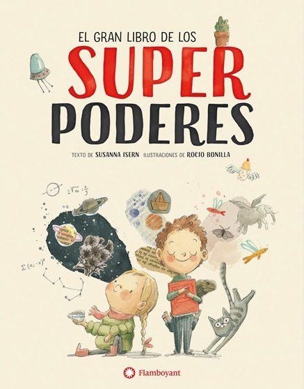GRAN LLIBRE DELS SUPERPODERS, EL | 9788494717383 | ISERN IÑIGO, SUSANNA | Llibreria L'Altell - Llibreria Online de Banyoles | Comprar llibres en català i castellà online - Llibreria de Girona