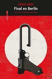 FINAL EN BERLÍN | 9788416677573 | REIN, HEINZ | Llibreria Online de Banyoles | Comprar llibres en català i castellà online
