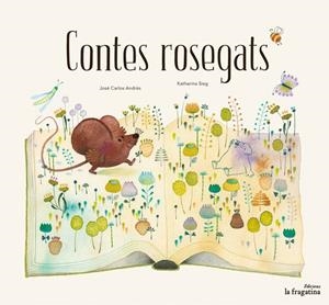 CONTES ROSEGATS | 9788416566907 | ANDRÉS, JOSÉ CARLOS | Llibreria L'Altell - Llibreria Online de Banyoles | Comprar llibres en català i castellà online - Llibreria de Girona