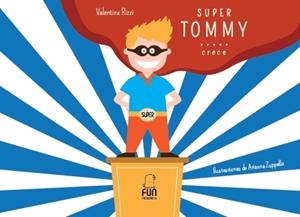 SUPERTOMMY | 9788494441271 | RIZZI, VALENTINA | Llibreria L'Altell - Llibreria Online de Banyoles | Comprar llibres en català i castellà online - Llibreria de Girona