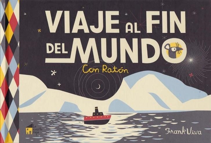 VIAJE AL FIN DEL MUNDO | 9788494676604 | VIVA, FRANK | Llibreria L'Altell - Llibreria Online de Banyoles | Comprar llibres en català i castellà online - Llibreria de Girona